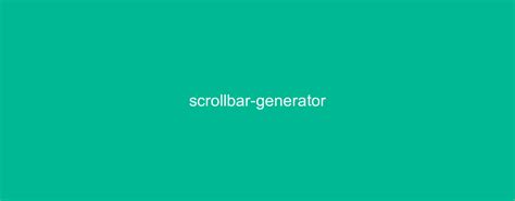 Scrollbar Generator
