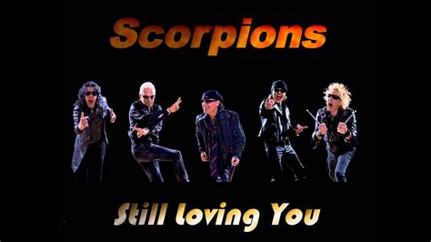 Still Loving You Scorpions Youtube