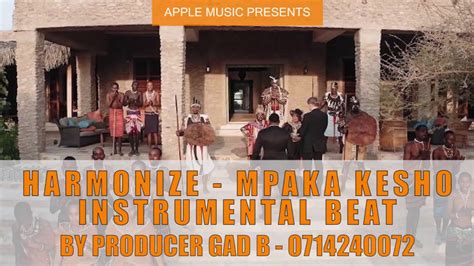 Harmonize Mpaka Kesho Instrumental Beat By Producer Gad B Youtube