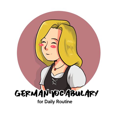 How To Express Your Daily Routine In German My Daily German