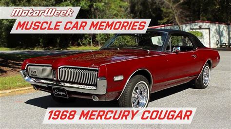 1968 Mercury Cougar The Mature Muscle Car Motorweek