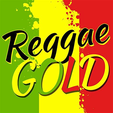 Reggae Gold Various Artists Digital Music