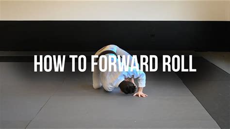 How To Forward Roll Youtube