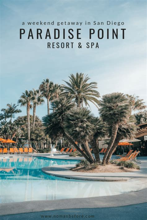 A Weekend Getaway At The Paradise Point Resort And Spa In San Diego