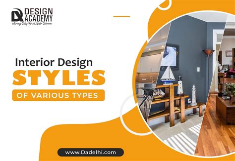 Interior Design Styles Of Various Types Design Academy