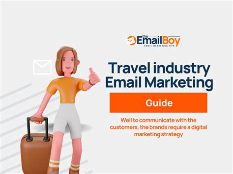 An Ultimate Travel Industry Email Marketing Guide