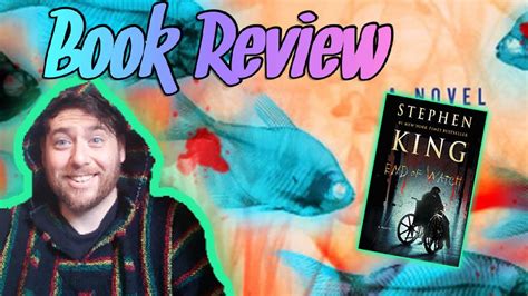 Book Review Stephen King End Of Watch Youtube