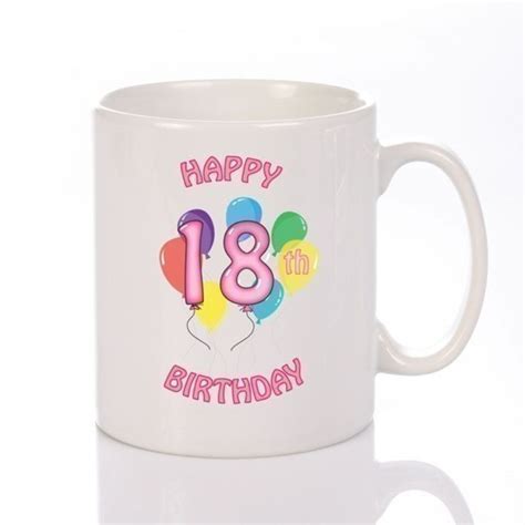 7 handmade best friend gift ideas. Personalised Happy 18th Birthday Girl Mug - The ...
