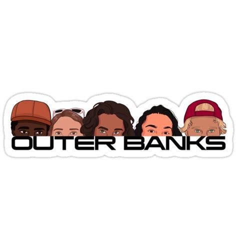 Outerbanks Logo With Faces Sticker By Ellabirch In 2021 Outer Banks