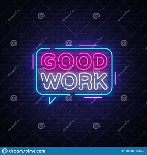 Good Work Neon Text Vector Great Job Neon Sign Design Template