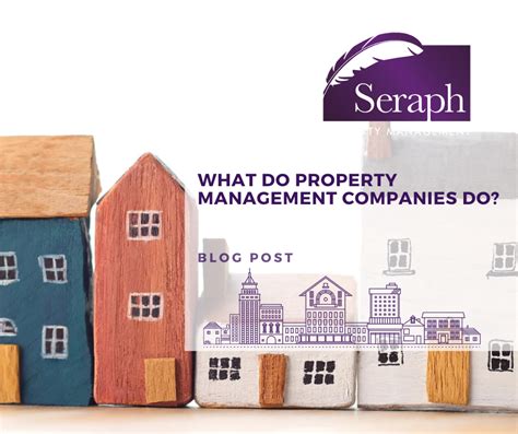 What Do Property Management Companies Do Seraph Pm