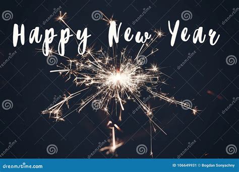 Happy New Year Text Sign Burning Sparkler Firework Bengal Light Space