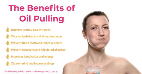 What Is Oil Pulling And Its Benefits Sunshine Ayurveda