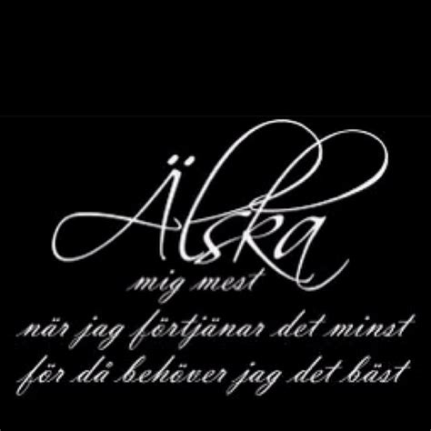Great Words Wise Words Words Of Wisdom Swedish Tattoo Wisdom Quotes