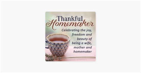 ‎thankful Homemaker A Christian Homemaking Podcast On Apple Podcasts