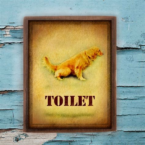Toilet Sign Dog Sign Dog Toilet Sign Funny Sign Decor Etsy