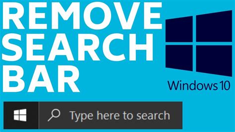 How To Remove Windows 10 Search Bar From Taskbar Youtube