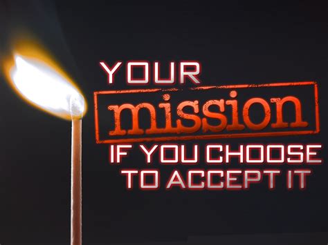 Your Mission if You Choose to Accept it #2