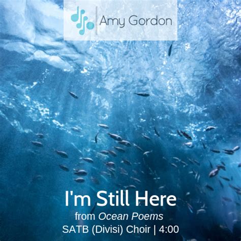 Im Still Here From Ocean Poems Amy Gordon