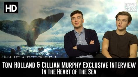 But that told only half the story. Cillian Murphy & Tom Holland - In the Heart of the Sea ...