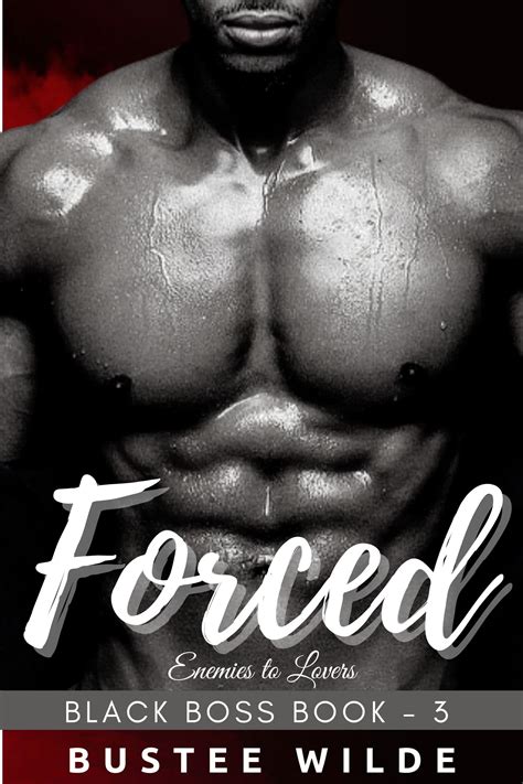 Forced Interracial Enemies To Lovers Romance Black Boss Book 3