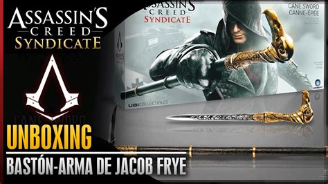 Assassins Creed Syndicate Unboxing Español El bastón Espada de