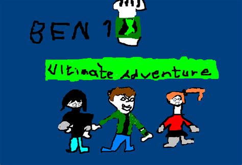 Ben 10 Ultimate Adventure Ben 10 Fan Fiction Wiki