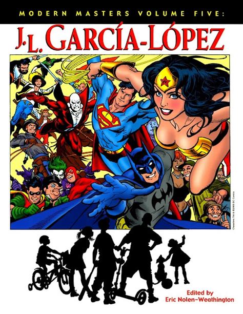 Modern Masters Volume Five Jl Garcia Lopez Garcia Lopez Comic