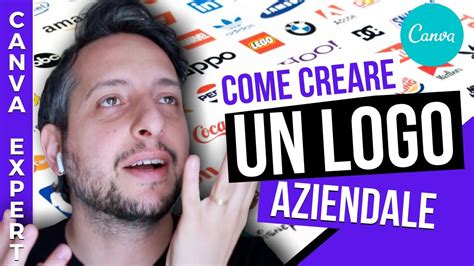 Creare Un Logo Aziendale Con Canva Tutorial Canva Italiano Youtube