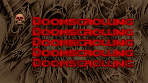 Doom Doomscrolling  Doom Doomscrolling Menu Discover And Share S