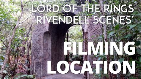 Filming Location Lord Of The Rings Rivendell Scenes New Zealand
