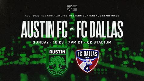 Austin Fc To Face Fc Dallas In Mls Western Conference Semifinal At Q2
