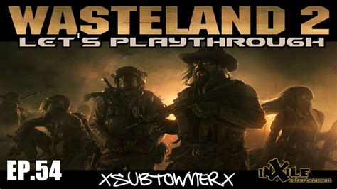 Wasteland 2 Playthrough P54 Finishing The Nomads Youtube