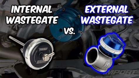 Quickly Clarified Internal Vs External Wastegates YouTube