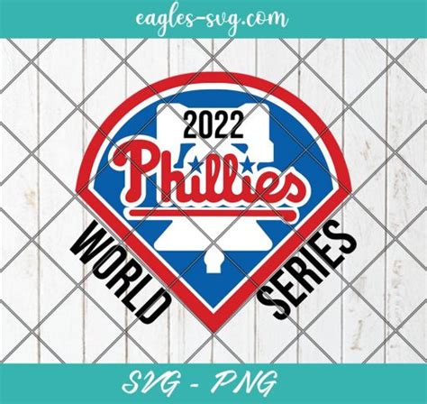 Phillies World Series 2022 Layered Svg Png Cricut Clip Art In 2022