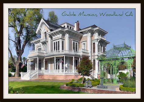 Gable Mansion Woodland Ca The Gable Mansion Is A Historic Flickr