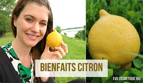 Les Bienfaits Du Citron Le Matin Prouvé Par La Science Eva