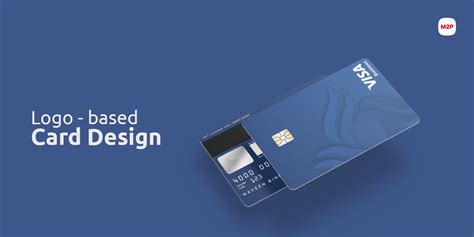 Payment Cards Design Made Simple Heres What You Need To Knowm2p