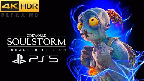 Oddworld Soulstorm Enhanced Edition Ps5 Hdr 4k60fps Gameplay Ps5