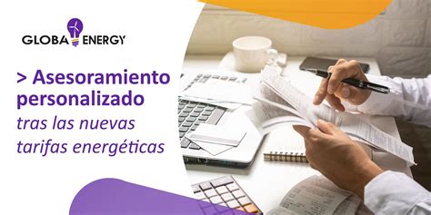 Ventajas De Confiar En Globaenergy Asesoramiento Personalizado Tras