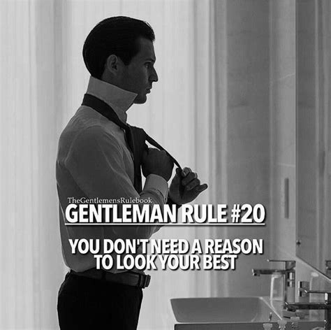Gentleman Stil Gentleman Rules True Gentleman Gentleman Lifestyle Gentlemen Quotes