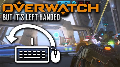 Overwatch But Its Left Handed Youtube