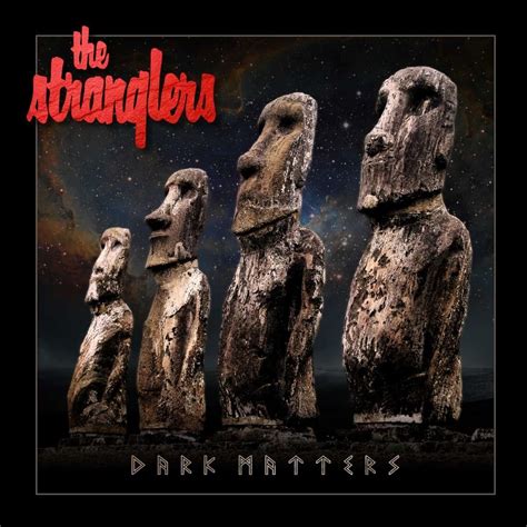 Album The Stranglers Dark Matters Review Their Last Contains
