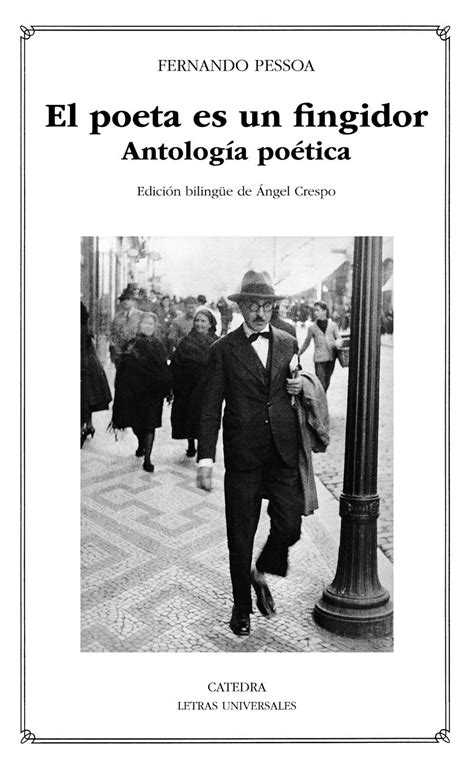 O Poeta E Um Fingidor Fernando Pessoa