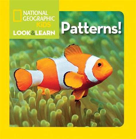 National Geographic Little Kids Look And Learn Patterns By Geographic