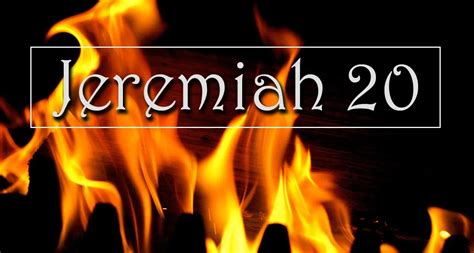 Jeremiah 20 The Warehouse Bible Commentary By Chapter