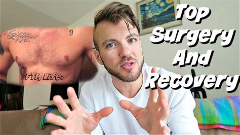 Top Surgery And Recovery Ftm Life Youtube