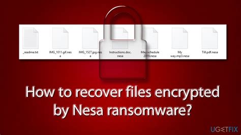 How To Recover Files Encrypted By Nesa Ransomware