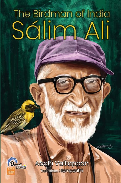 Salim Ali The Birdman Of India