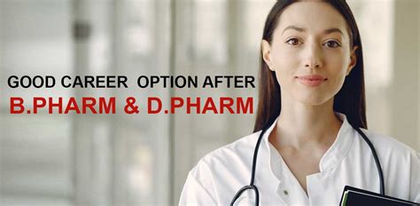 Good Career Option After Bpharm And Dpharm